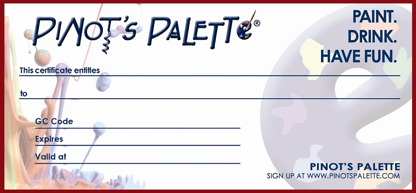 Pinot's Palette Gift Certificates!